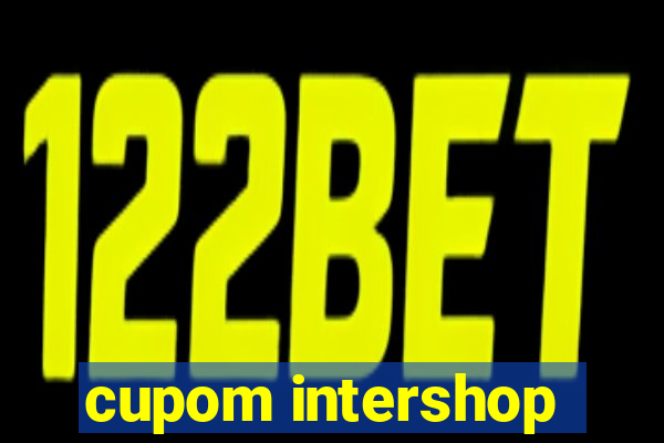 cupom intershop